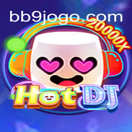 Exploring HotDJ: The Exciting World of Online Gaming with BB9 Games Oficial