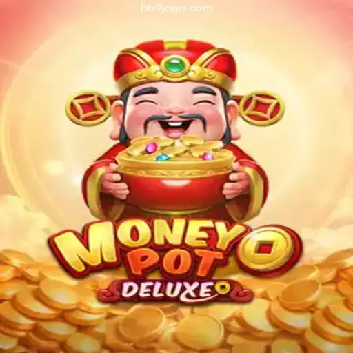 Discover the Extravaganza of MoneyPotDELUXE at BB9 Games Oficial